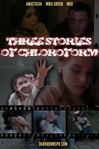 THREE STORIES OF CHLOROFORM - THREE STORIES OF CHLOROROFM 
FETISH ELEMENTS:
Chloroform, Knocking Out, Suffocation, Death Scene 
CUSTOM
The custom was great by the way
From customers Feedback 
Starring: Anastasia, Mira Green, Max


Different short scenarios.
 Both of them get kidnapped and then killed.

Scenario 1: college students studying at home
Scenario 2: as nurses going home from work
Scenario 3: while jogging outside



For the entire film, there should be a total of 12 chloroform scenes, 1min each.

IF YOU LIKE THIF FILM PLECASE CHECK OUT
PERFECT COVID CURE