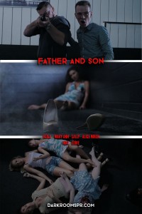 FATHER AND SON - FATHER AND SON
Starring: Alice Miren, Sally, Keila, Maryann, Max, Eddie
OLDSCHOOL TRADITIONAL THRILLER OF DARKROOMS PRODUCTION!
Four Girls Was Shot With a Gun, Stripped And their bodies were collected in naked bodypile

PLOT
A son wanted his father to advice him why girls often told him no when he tried to pick them up.
But fathers way was very radical: just to take a gun and go shooting the last girl who said no and all her friends. First the son  tried not to follow fathers advises but

IF YOU LIKE THIS FILM PLEASE CHECK OUT
AS HE SAID
AS HE SAID 2
POOL PARTY MASSACRE
CAPTIVES
CLEANING SERVICE