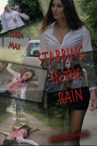 STABBING IN THE RAIN - STABBING IN THE RAIN
CUSTOM
Cast: LUIZA, MAX
Fetish Elements
White Blouse, Black Mini Skirt, High Heels, Sexy Victim is going outside. Outside Murder, Sudden Attack, Stabbing Through the body, Stabbing to the back, Stabbing to the chest, Multi Stabbing, Much Blood, Bloody Body

PLOT
A woman was going in the park when she is attacked by mad man with a knife. We dont know why he is doing it but he stabs her many and many times. He is cruel and enjoys of every stab poor women feel only pain and fear, she is already mad knowing her terrible and irreversible end in pools of blood

IF YOU LIKE THIS FILM PLEASE CHECK OUT
NEW DATING
VIDEO GAMES