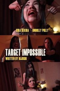TARGET IMPOSSIBLE - TARGET IMPOSSIBLE
CUSTOM FILM
CAST: Unholy Polly, Kira Sekira
Written by HijoShi
Kira Sekira is a very exceptional/unusual criminal, she has already killed many people in her criminal activities in the past months (bank robbery, killing for fun in the street, targeting and killing rich persons, various fire arms assault for robberies... etc...), what is unusual is that no police forces in the world has succeeded to arrest her ! And we don't have any accurate informations about this Kira Sekira (Where she lives, her background, her nationality, her family etc...), we don't know why she is doing this and for whom she is working ? Maybe Kira Sekira is working for a powerful secret organization, she is a powerful professional ? The unabling of the authority to arrest her is worrying the global security.
 
That's why the global spy agency has decided to send its most skilled and powerful agent, Agent Holly 005 to target and arrest Kira Sekira and end up her criminal activities for good.